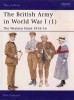 The British Army in World War I (1): The Western Front 1914-16 (Men-at-Arms Series 391)