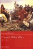 Caesar's Gallic Wars 58-50 BC (Essential Histories 43)