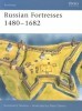 Russian Fortresses 1480-1682 (Fortress 39)